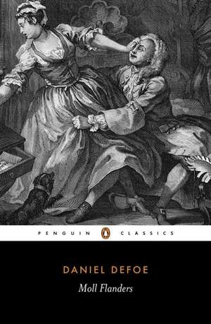 The Fortunes and Misfortunes of the Famous Moll Flanders de Daniel Defoe