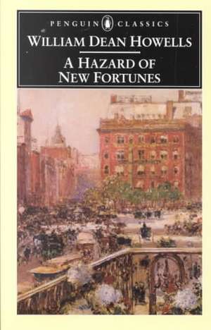 A Hazard of New Fortunes de William Dean Howells