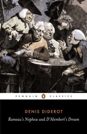 Rameaus Nephew / Dalemberts Dream de Denis Diderot