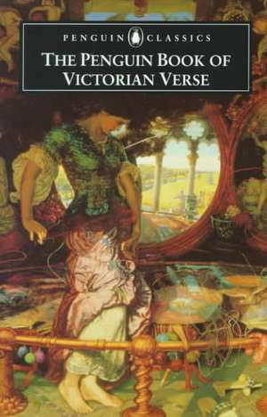 The Penguin Book of Victorian Verse de Daniel Karlin