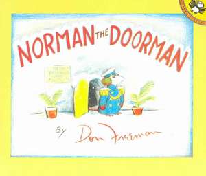Freeman, D: Norman the Doorman