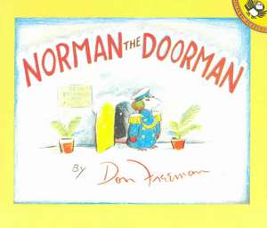 Norman the Doorman de Don Freeman