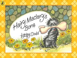 Hairy Maclarys Bone de Lynley Dodd
