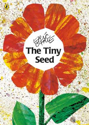 The Tiny Seed de Eric Carle