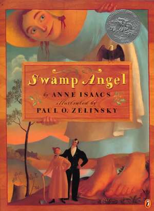 Swamp Angel de Anne Isaacs