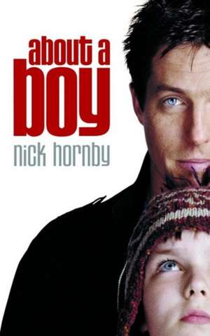 About a Boy de Nick Hornby