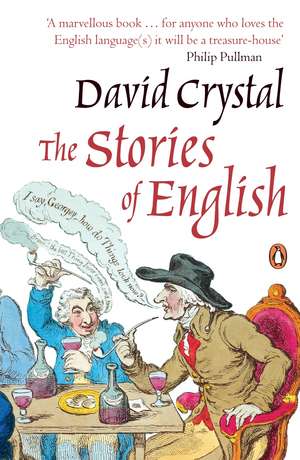 The Stories of English de David Crystal