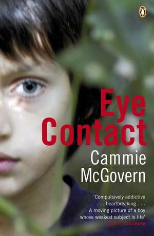 Eye Contact de Cammie McGovern