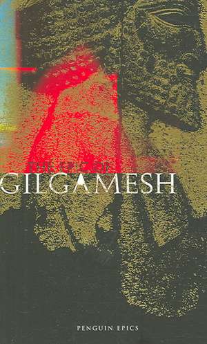 The Epic of Gilgamesh de N. K. Sandars