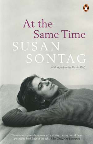 Sontag, S: At the Same Time