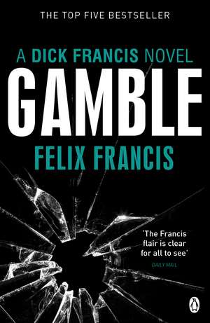 Gamble de Felix Francis