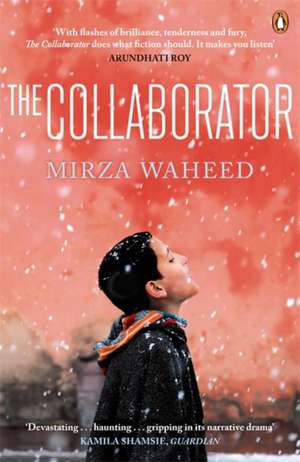 The Collaborator de Mirza Waheed