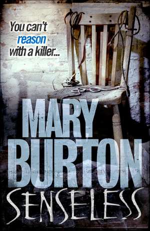 Senseless de Mary Burton