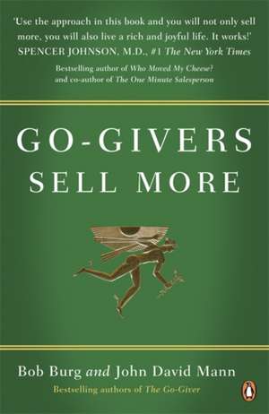 Go-Givers Sell More de Bob Burg