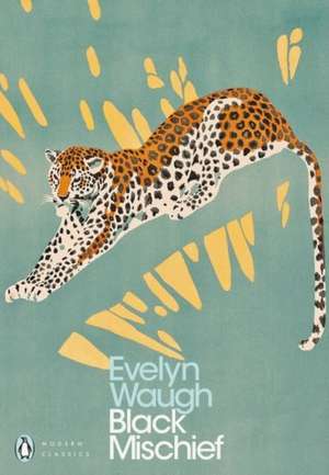 Black Mischief de Evelyn Waugh