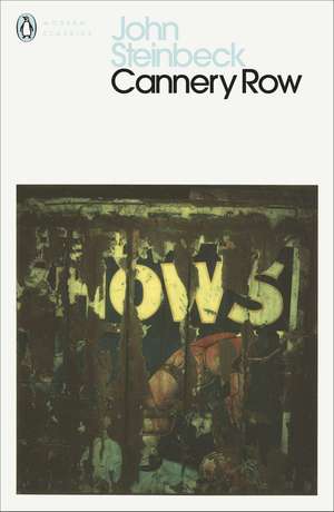 Cannery Row de Mr John Steinbeck