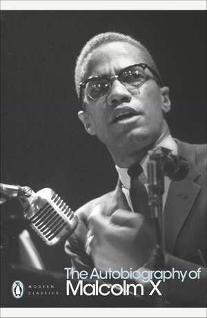 The Autobiography of Malcolm X de Alex Haley