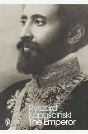 The Emperor de Ryszard Kapuscinski