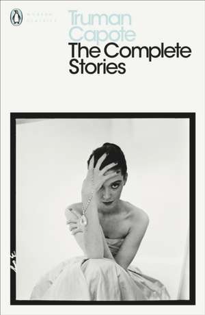 The Complete Stories de Truman Capote