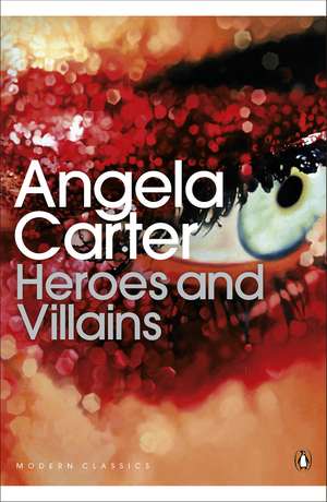 Heroes and Villains de Angela Carter