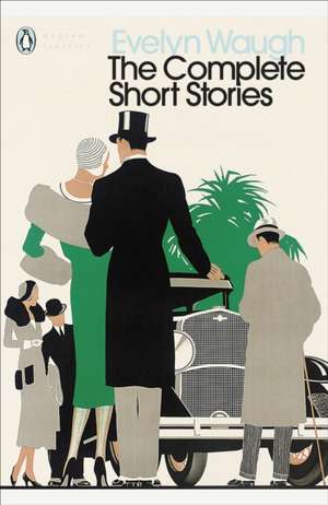 The Complete Short Stories de Evelyn Waugh