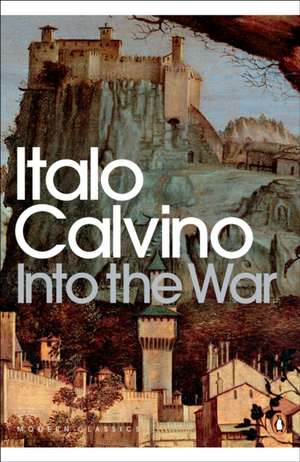 Into the War de Italo Calvino