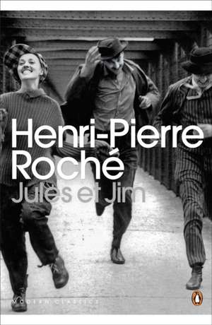 Jules et Jim de Henri-Pierre Roché