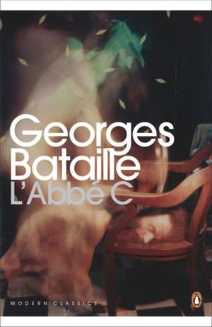 L'Abbé C de Georges Bataille