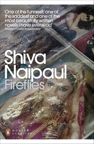 Fireflies de Shiva Naipaul