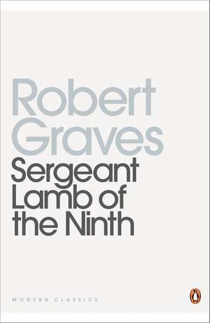 Sergeant Lamb of the Ninth de Robert Graves