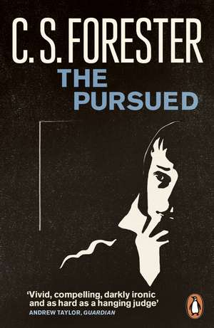 The Pursued de C. S. Forester