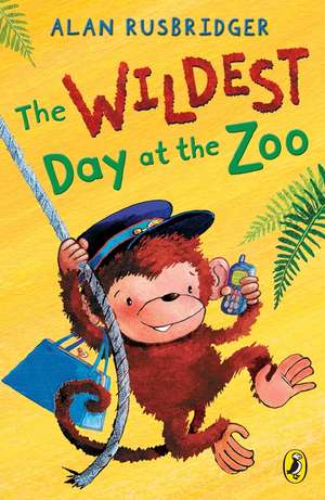 The Wildest Day at the Zoo de Alan Rusbridger