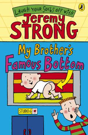 My Brother's Famous Bottom de Jeremy Strong