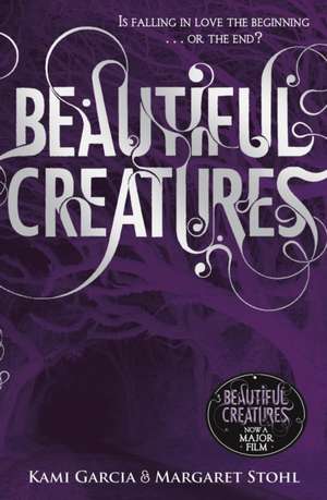 Beautiful Creatures (Book 1) de Kami Garcia