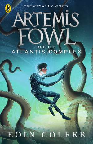 Artemis Fowl and the Atlantis Complex de Eoin Colfer