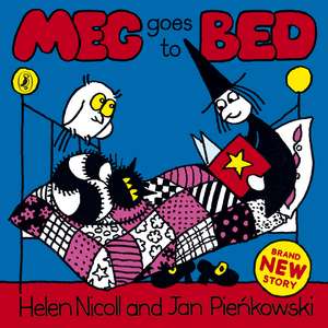 Meg Goes to Bed de Helen Nicoll