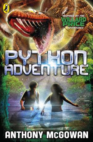 Willard Price: Python Adventure de Anthony McGowan