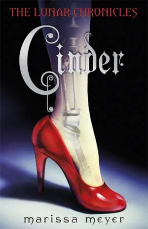 Cinder : The Lunar Chronicles vol 1 de Marissa Meyer