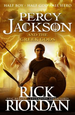 Percy Jackson and the Greek Gods: Percy Jackson and the Olympians companion book de Rick Riordan