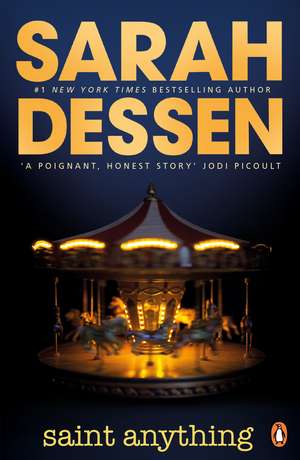 Saint Anything de Sarah Dessen