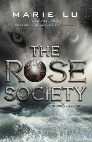 The Rose Society (The Young Elites book 2) de Marie Lu