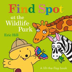 Find Spot at the Wildlife Park de Eric Hill