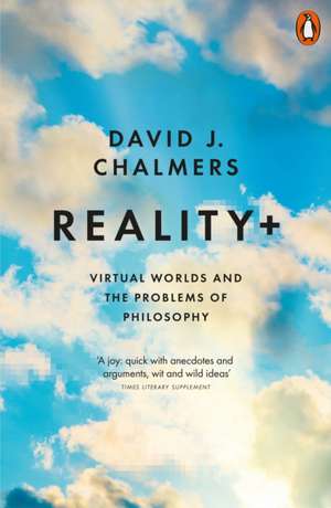 Reality+ de David J. Chalmers