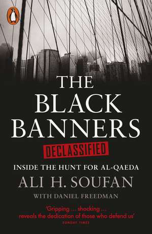 The Black Banners Declassified de Ali Soufan