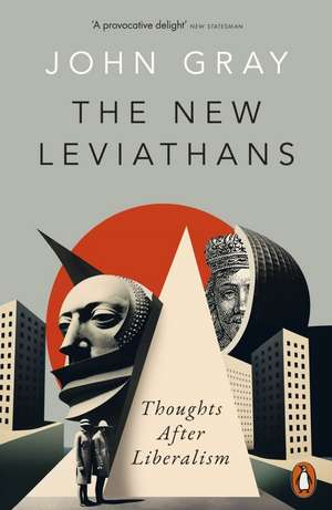 The New Leviathans de John Gray