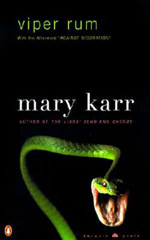 Viper Rum de Mary Karr