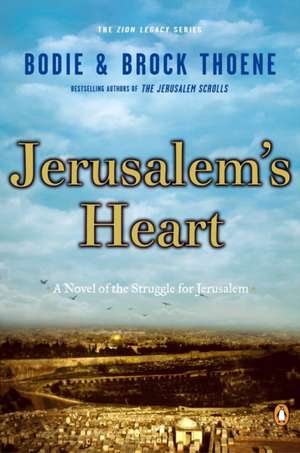 Jerusalem's Heart de Bodie Thoene