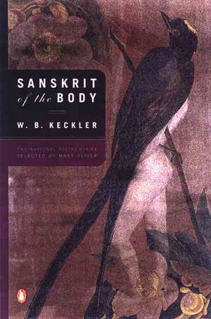 Sanskrit of the Body de W. B. Keckler