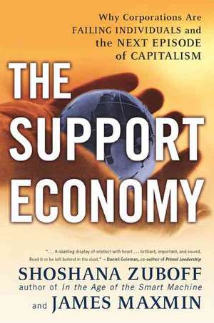 The Support Economy de Shoshana Zuboff