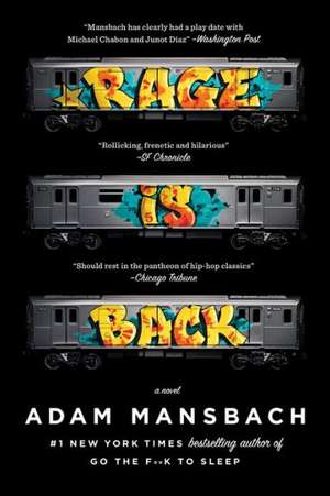 Rage Is Back de Adam Mansbach